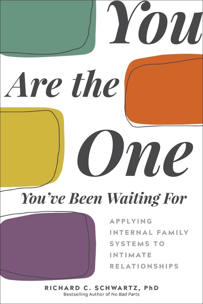 Produktbild: You Are the One You've Been Waiting For | Richard Schwartz
