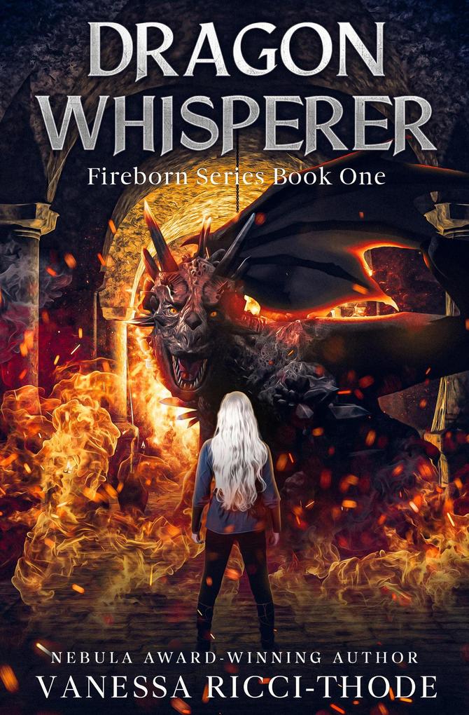 Produktbild: Dragon Whisperer (Fireborn, #1) | Vanessa Ricci-Thode
