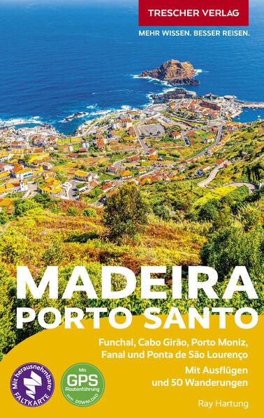 Produktbild: TRESCHER REISEFÜHRER Madeira und Porto Santo | Ray Hartung