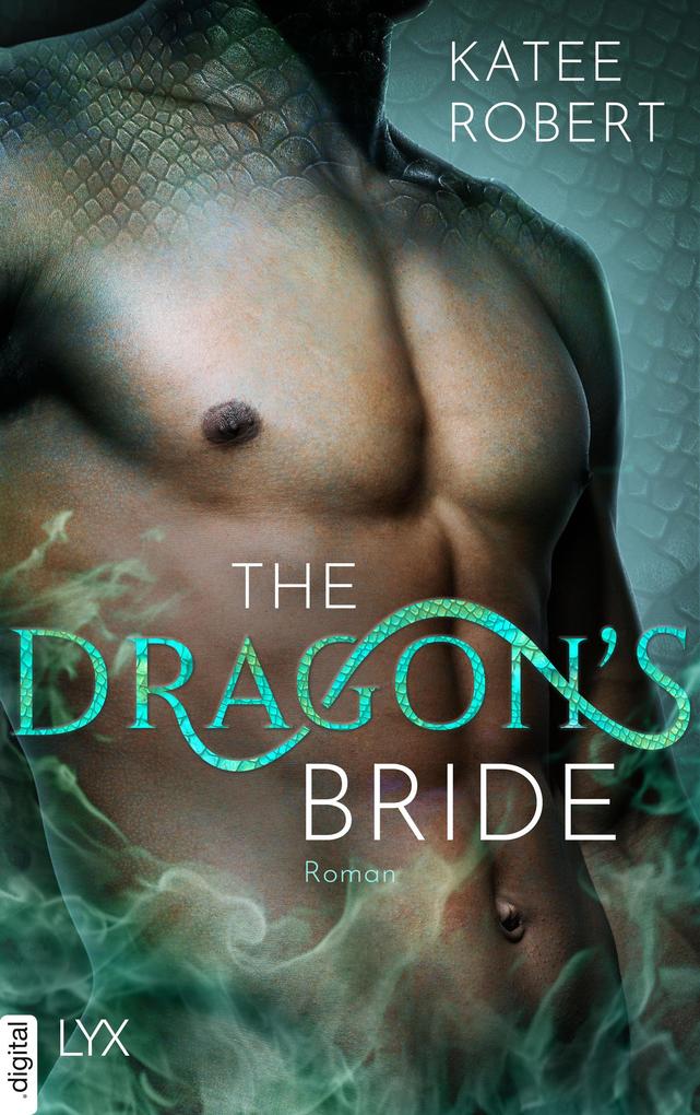 Produktbild: The Dragon's Bride | Katee Robert