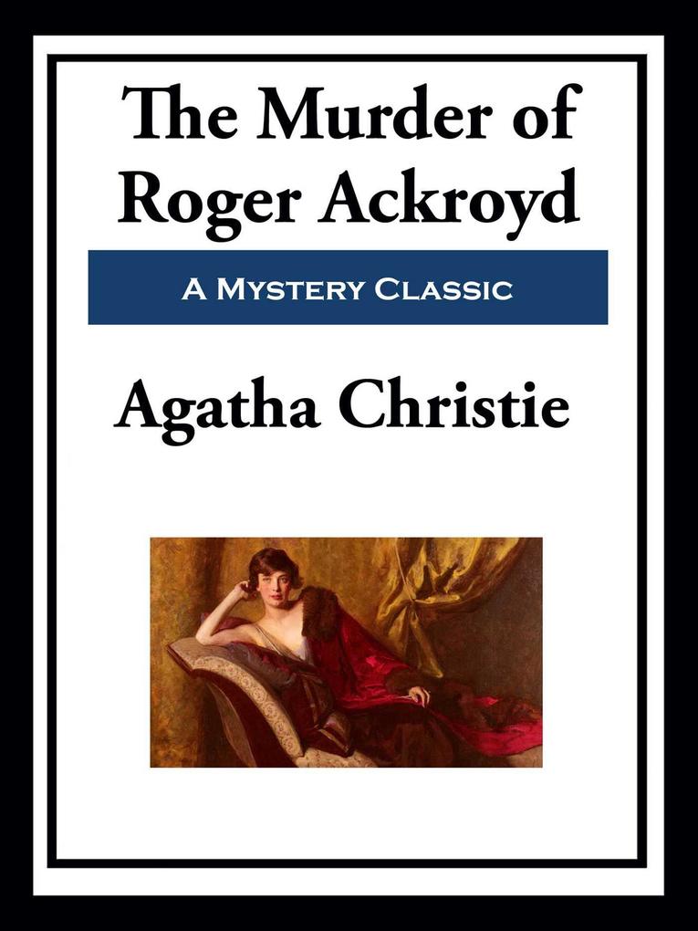 Produktbild: The Murder of Roger Ackroyd | Agatha Christie