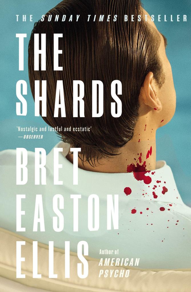 Produktbild: The Shards | Bret Easton Ellis