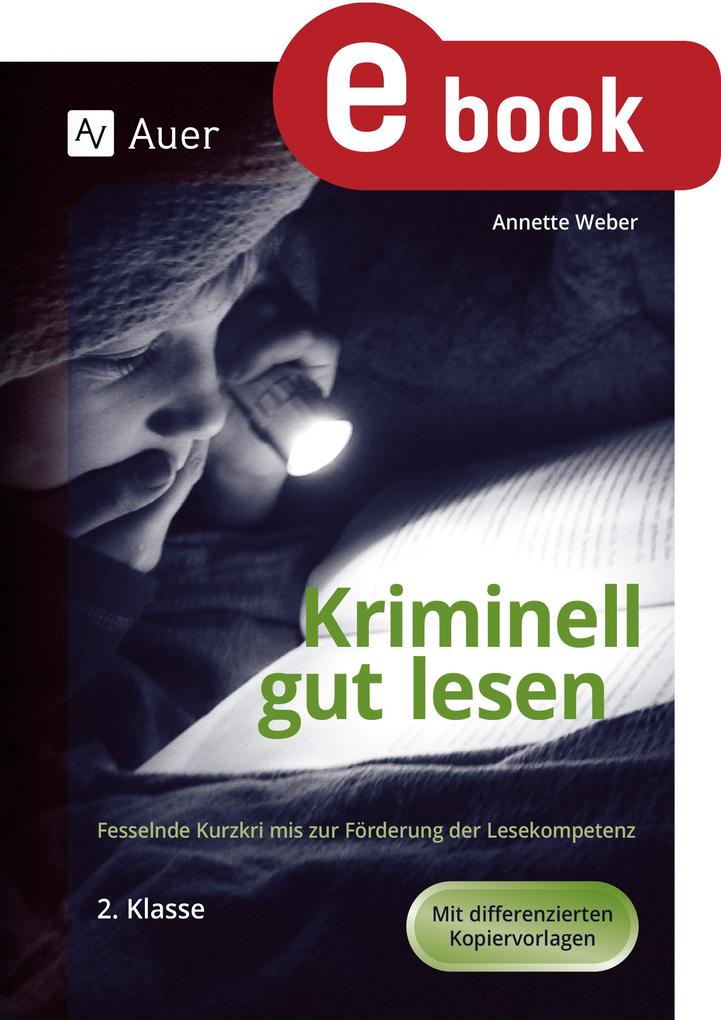 Produktbild: Kriminell gut lesen, Klasse 2 | Annette Weber