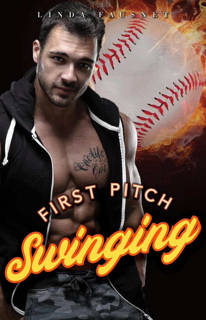 Produktbild: First Pitch Swinging | Linda Fausnet