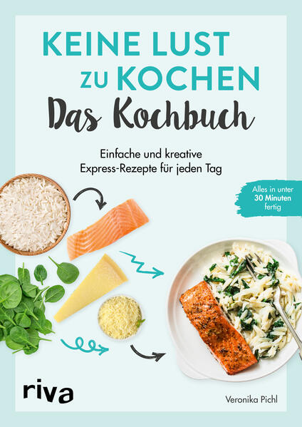 Produktbild: Keine Lust zu kochen: Das Kochbuch | Veronika Pichl