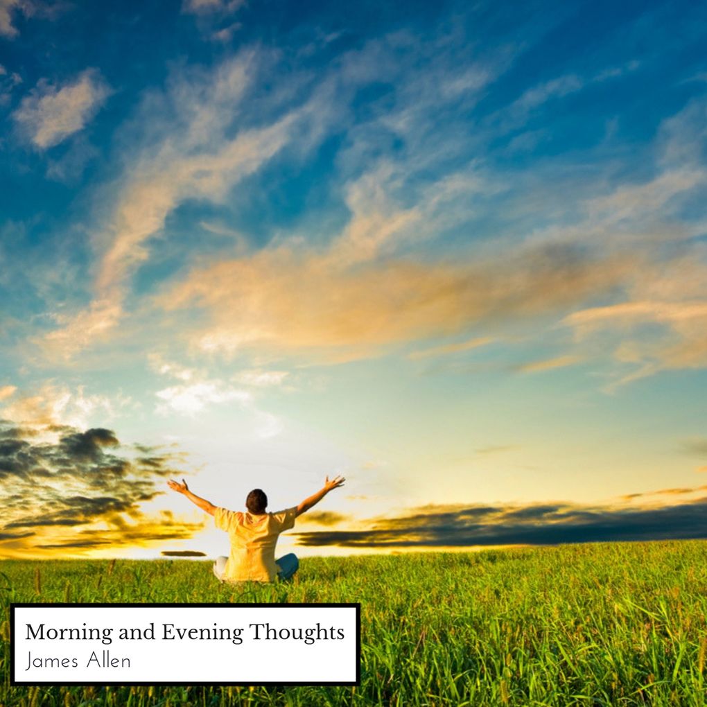 Produktbild: Morning and Evening Thoughts | James Allen