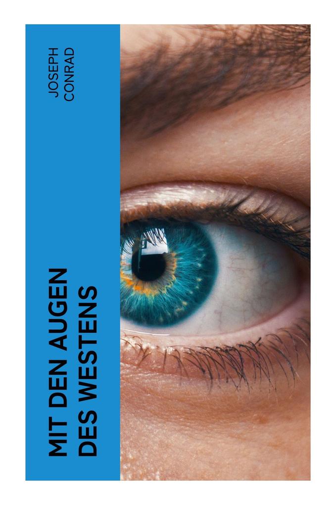 Produktbild: Mit den Augen des Westens | Joseph Conrad