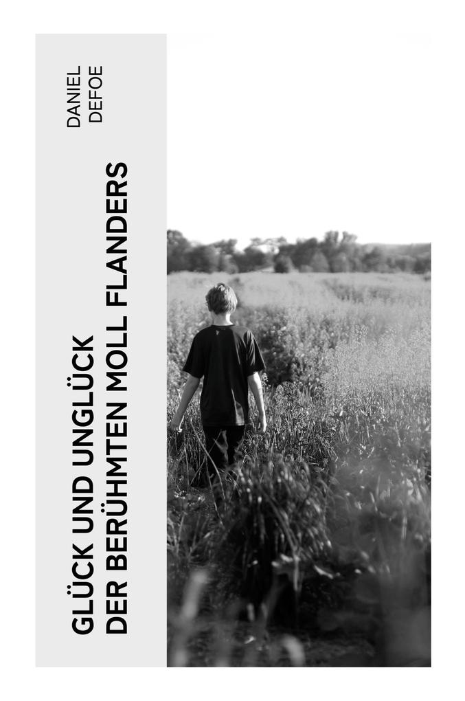 Produktbild: Glück und Unglück der berühmten Moll Flanders | Daniel Defoe