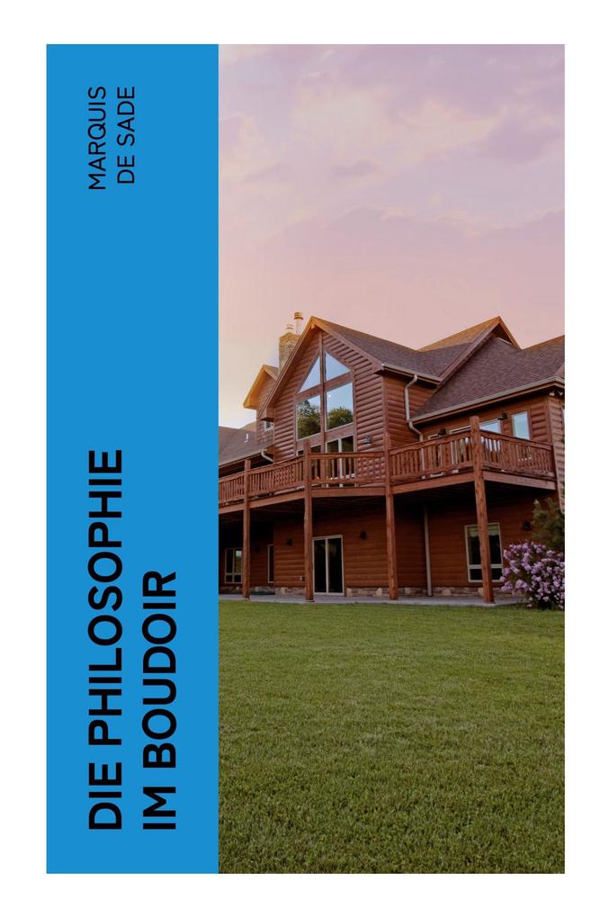 Produktbild: Die Philosophie im Boudoir | Marquis de Sade