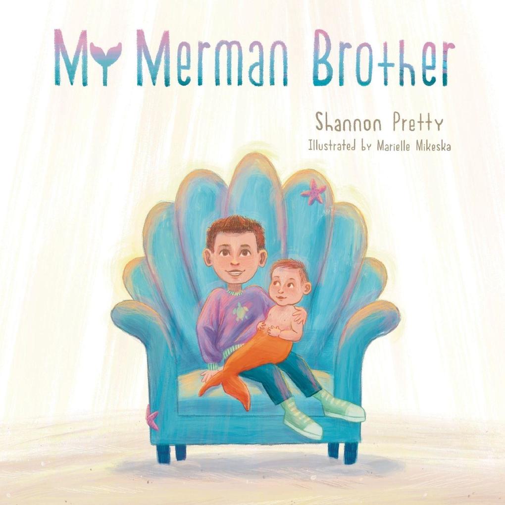 Produktbild: My Merman Brother | Shannon Pretty