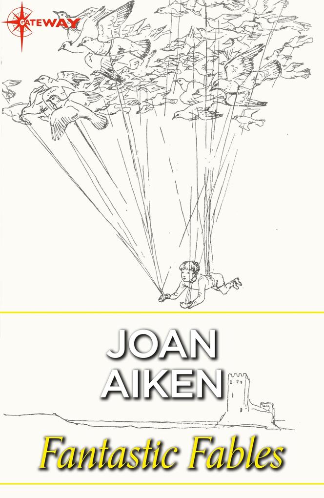 Produktbild: Fantastic Fables | Joan Aiken