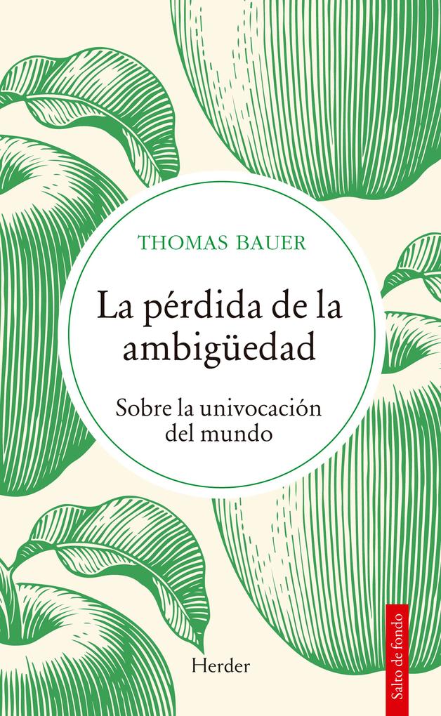 Produktbild: La pérdida de la ambigüedad | Thomas Bauer