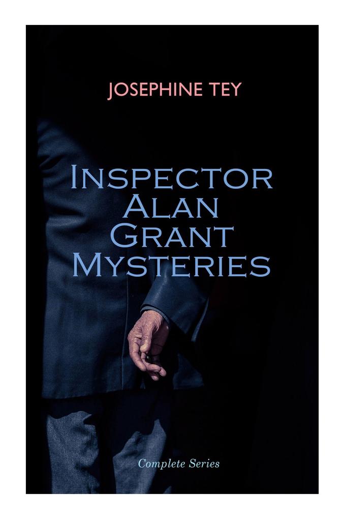 Produktbild: Inspector Alan Grant Mysteries - Complete Series | Josephine Tey