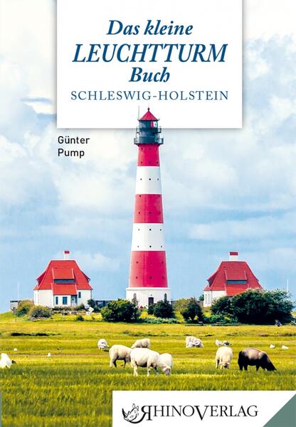 Produktbild: Das kleine Leuchtturmbuch | Günter Pump