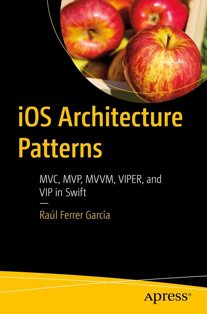 Produktbild: iOS Architecture Patterns | Raúl Ferrer García