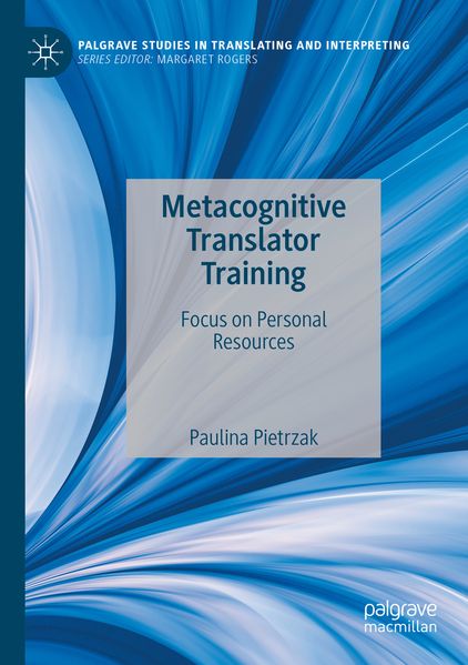 Produktbild: Metacognitive Translator Training | Paulina Pietrzak