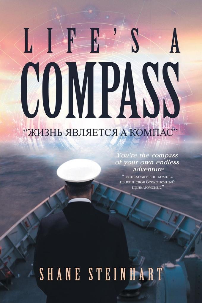 Produktbild: Life's A Compass | Shane Steinhart