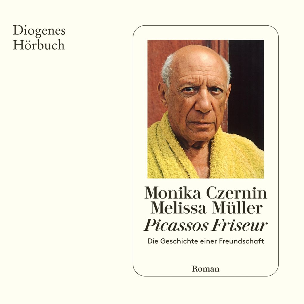 Produktbild: Picassos Friseur | Monika Czernin, Melissa Müller