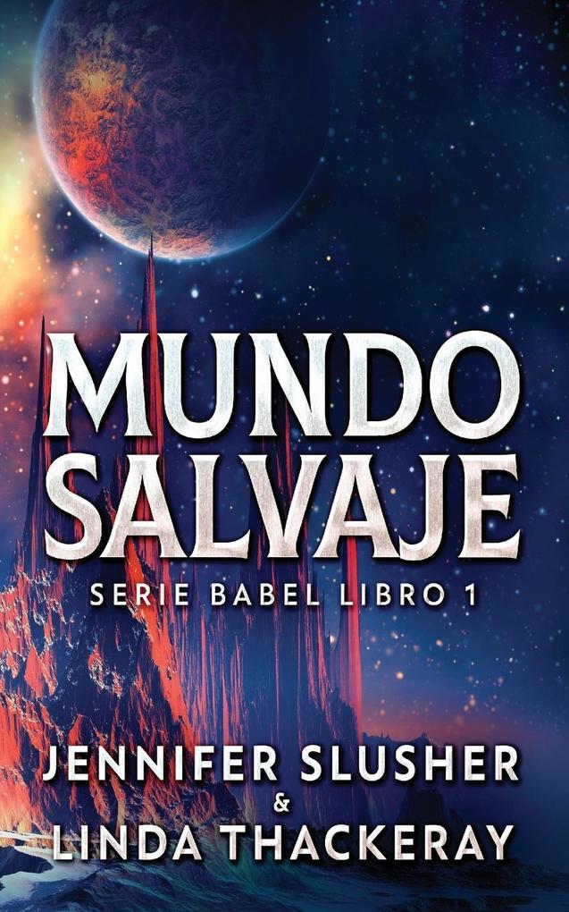 Produktbild: Mundo Salvaje | Jennifer Slusher, Linda Thackeray