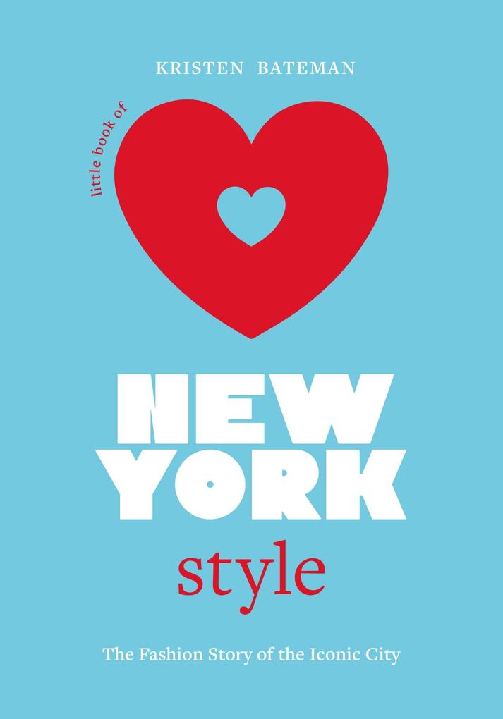 Produktbild: Little Book of New York Style | Kristen Bateman