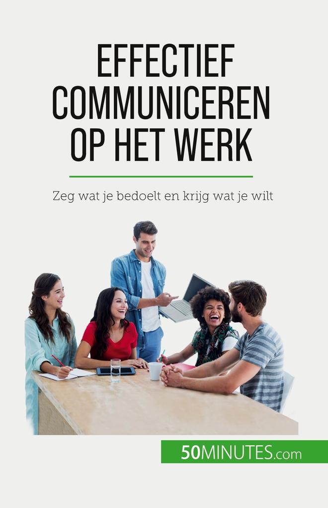 Produktbild: Effectief communiceren op het werk | Virginie de Lutis