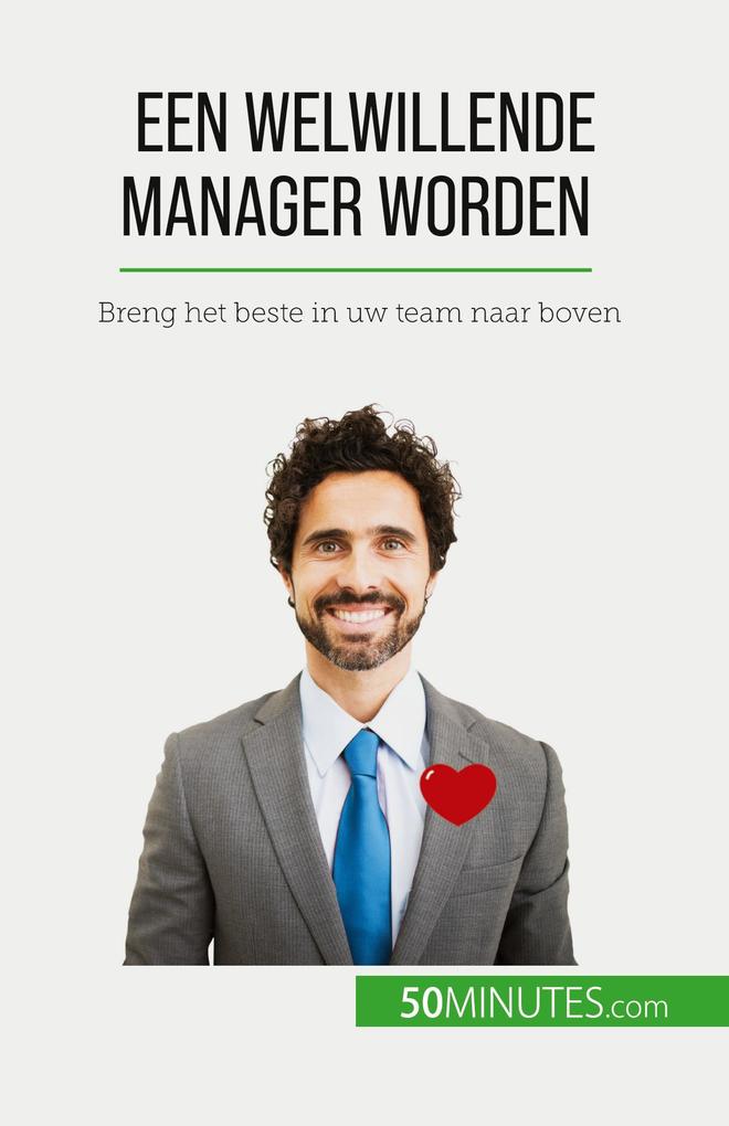 Produktbild: Een welwillende manager worden | Karima Chibane