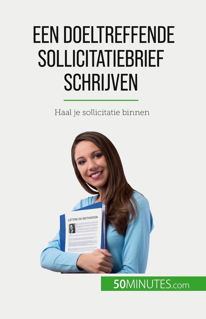 Produktbild: Een doeltreffende sollicitatiebrief schrijven | Benoit Janssens