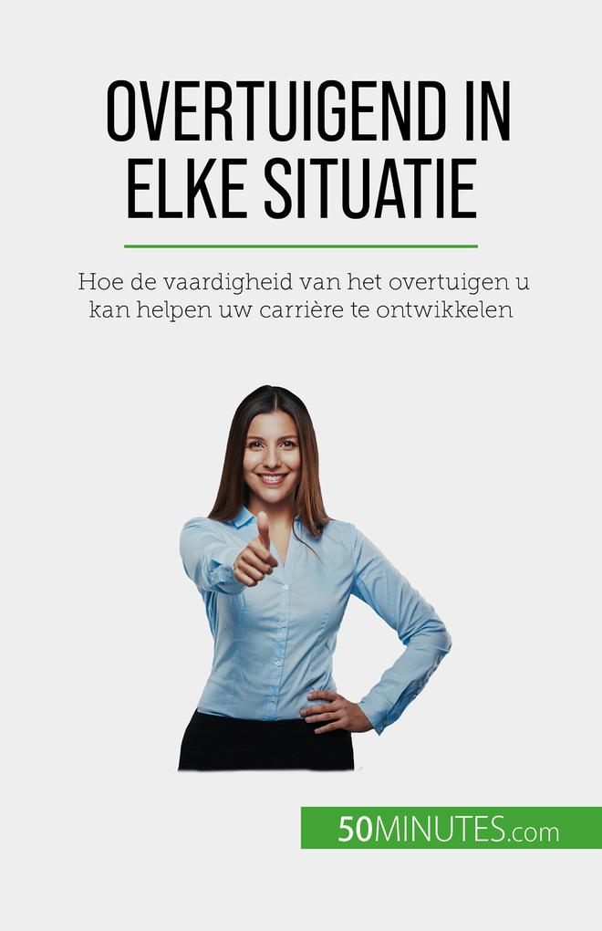 Produktbild: Overtuigend in elke situatie | Christophe Peiffer