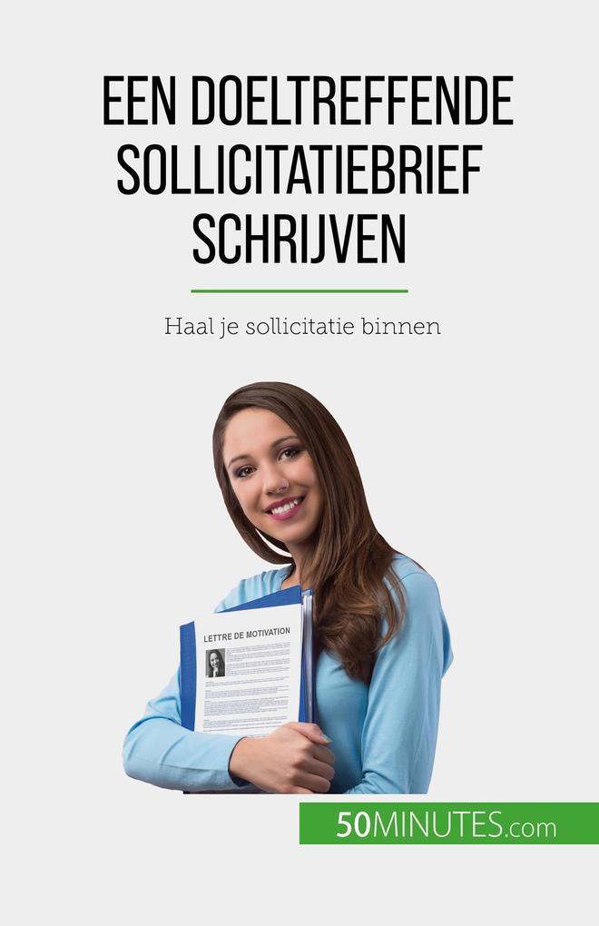 Produktbild: Een doeltreffende sollicitatiebrief schrijven | Benoit Janssens
