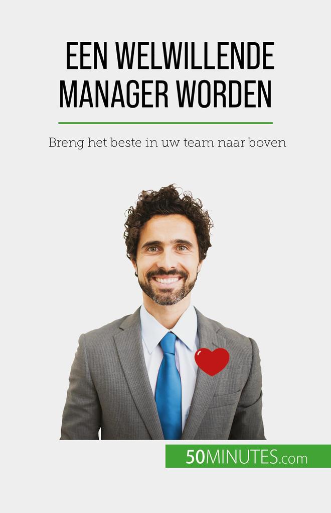 Produktbild: Een welwillende manager worden | Karima Chibane