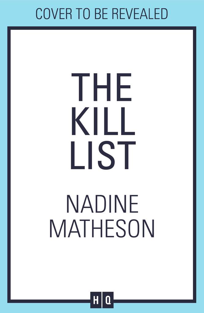 Produktbild: The Kill List | Nadine Matheson