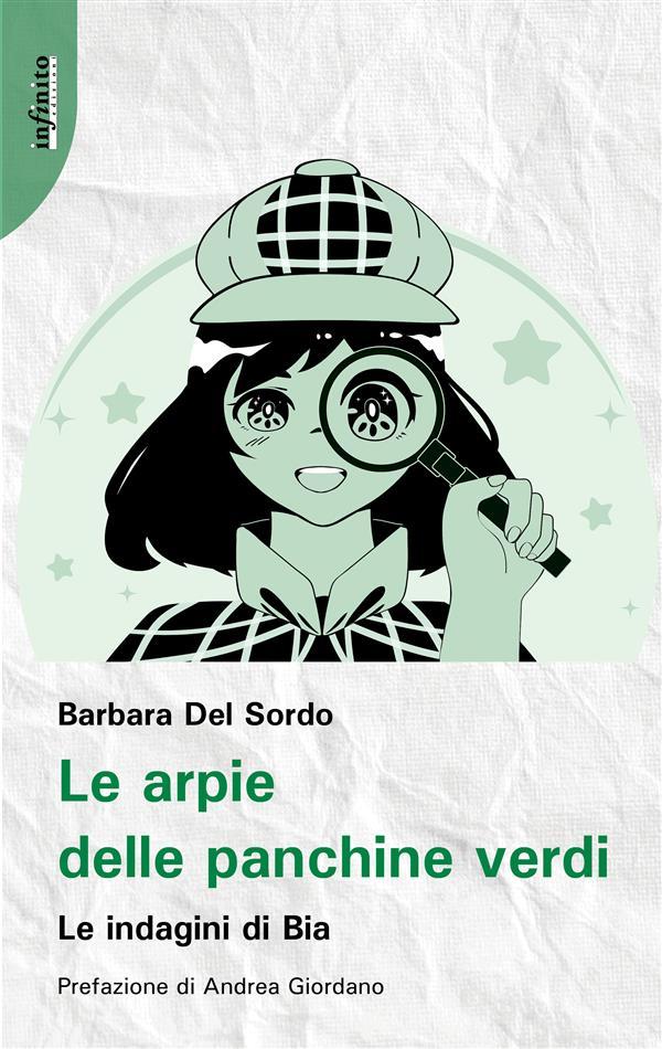 Produktbild: Le arpie delle panchine verdi | Barbara Del Sordo