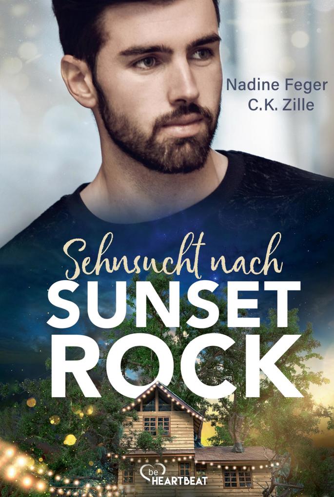 Produktbild: Sehnsucht nach Sunset Rock | Nadine Feger, C.K. Zille
