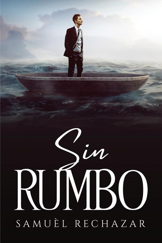 Produktbild: Sin Rumbo | Samuèl Rechazar