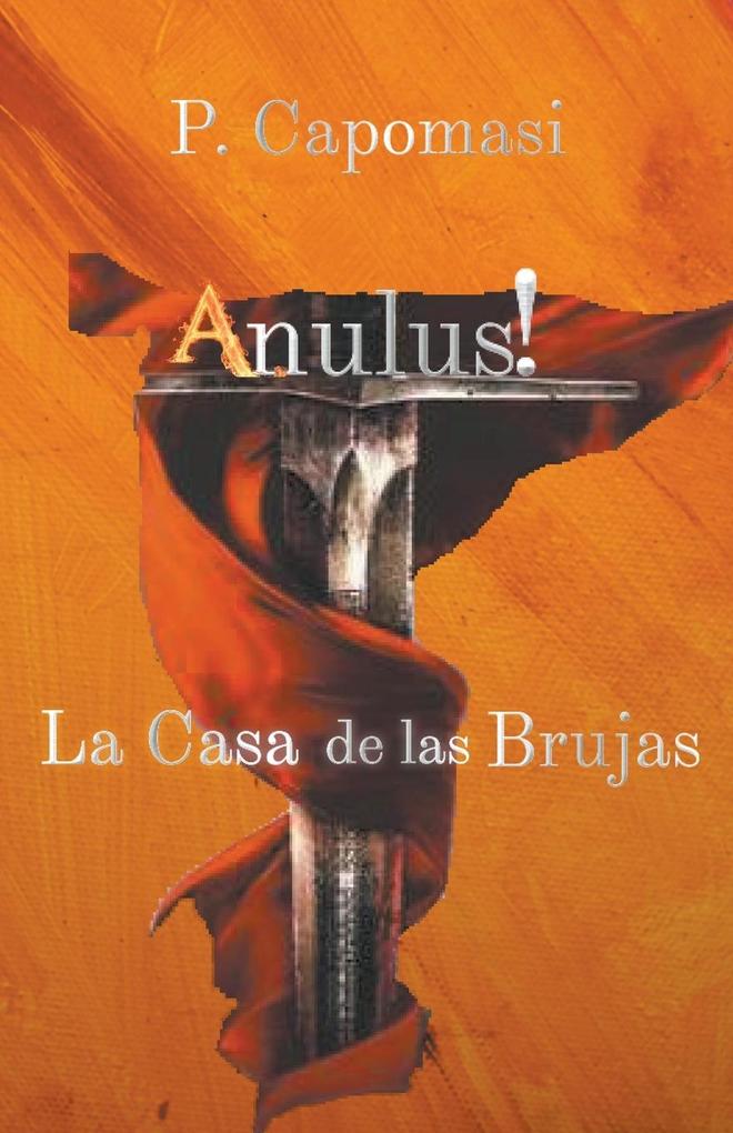Produktbild: Anulus! La Casa de las brujas | P. Capomasi