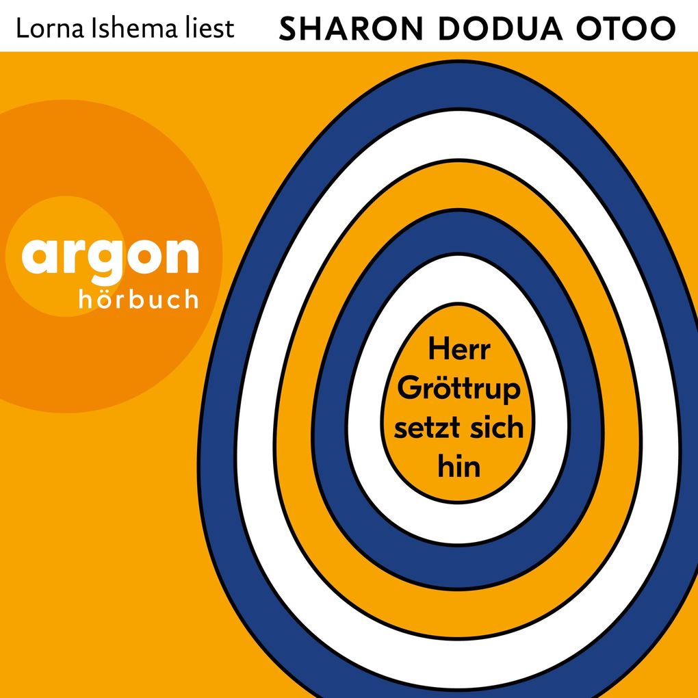Produktbild: Herr Gröttrup setzt sich hin | Sharon Dodua Otoo
