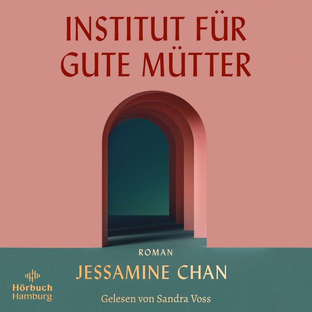 Produktbild: Institut für gute Mütter | Jessamine Chan