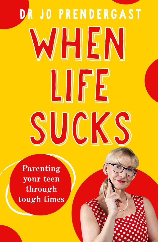 Produktbild: When Life Sucks | Jo Prendergast