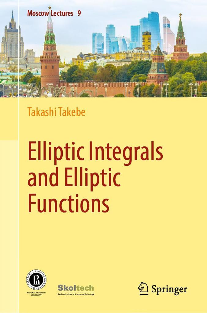Produktbild: Elliptic Integrals and Elliptic Functions | Takashi Takebe