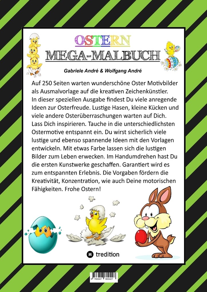 Weitere Ansicht: MEGA MALBUCH - FROHE OSTERN - 250 LUSTIGE MOTIVE - OSTERHASEN - KÜKEN - OSTEREIER - VIELE OSTERÜBERRASCHUNGEN | Gabriele André, Wolfgang André