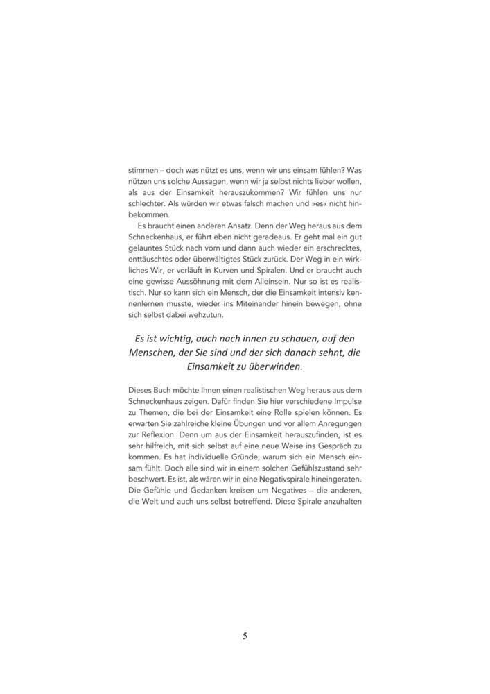 Weitere Ansicht: Der Weg aus dem Schneckenhaus läuft nicht geradeaus | Franziska Muri