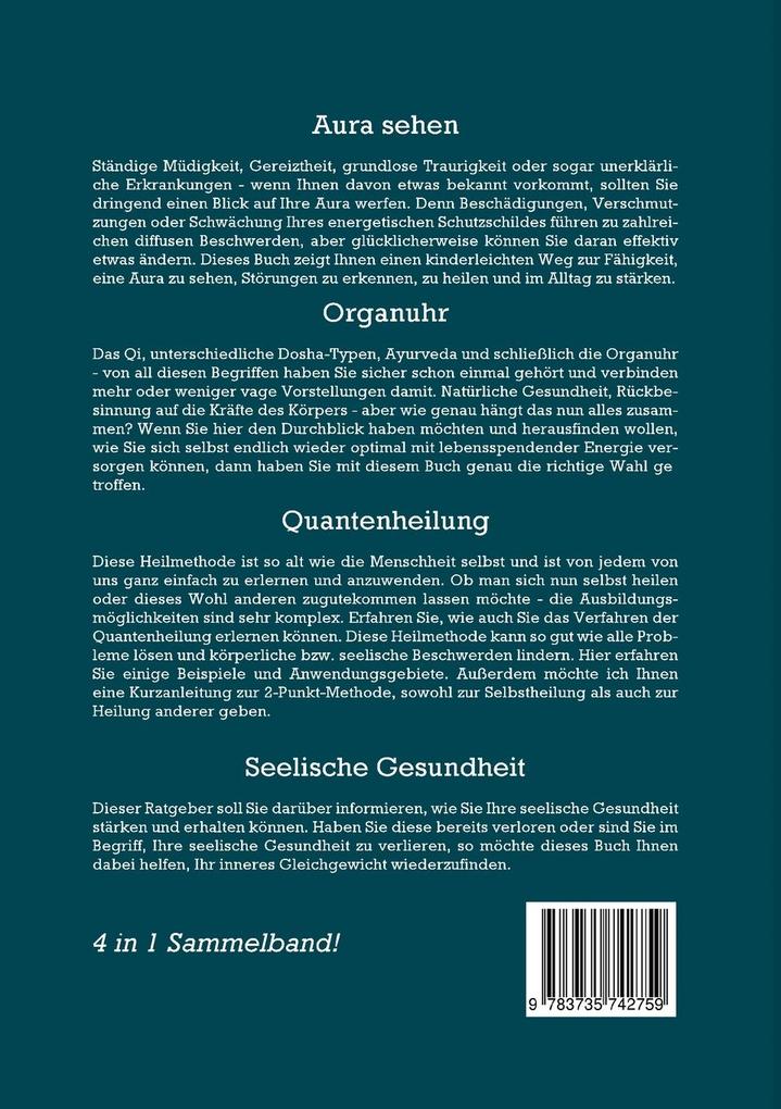 Weitere Ansicht: Kraft, Heilung und Erkenntnis - 4 in 1 Sammelband | Ana Devi, Maria Seenberg, Clemens Neumann, Matthias Jansen