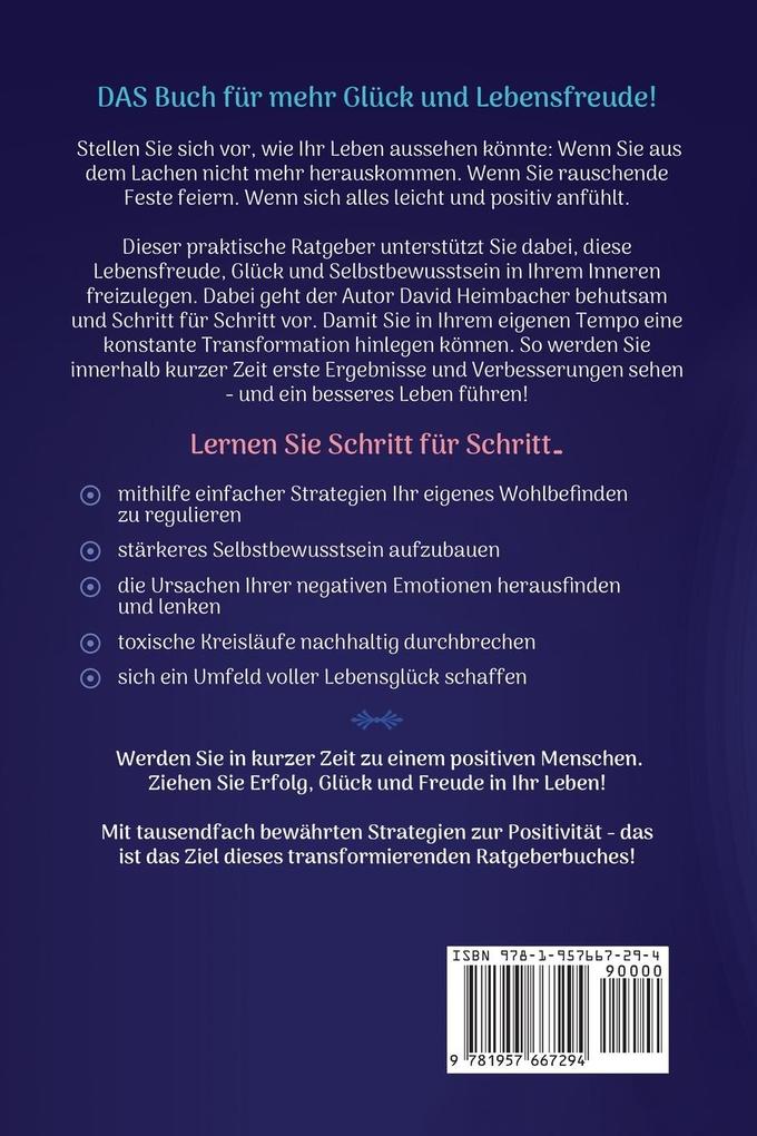 Weitere Ansicht: Positive Psychologie - Die 4 Säulen des Glücks | David Heimbacher