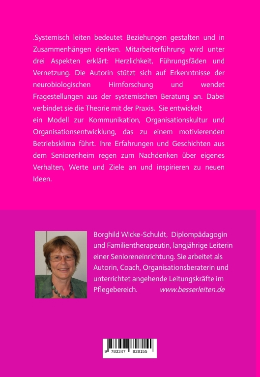 Weitere Ansicht: Systemisch leiten im Seniorenheim | Borghild Wicke-Schuldt