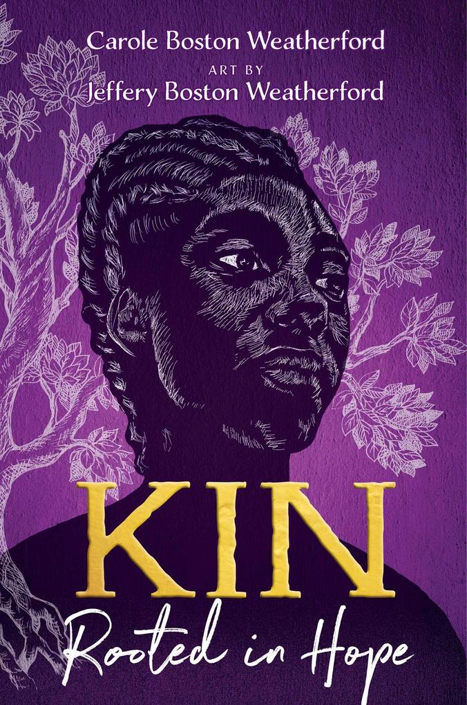Weitere Ansicht: Kin | Carole Boston Weatherford