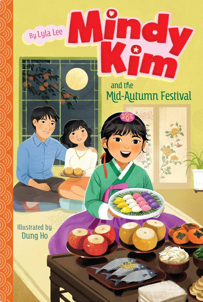 Weitere Ansicht: Mindy Kim and the Mid-Autumn Festival | Lyla Lee