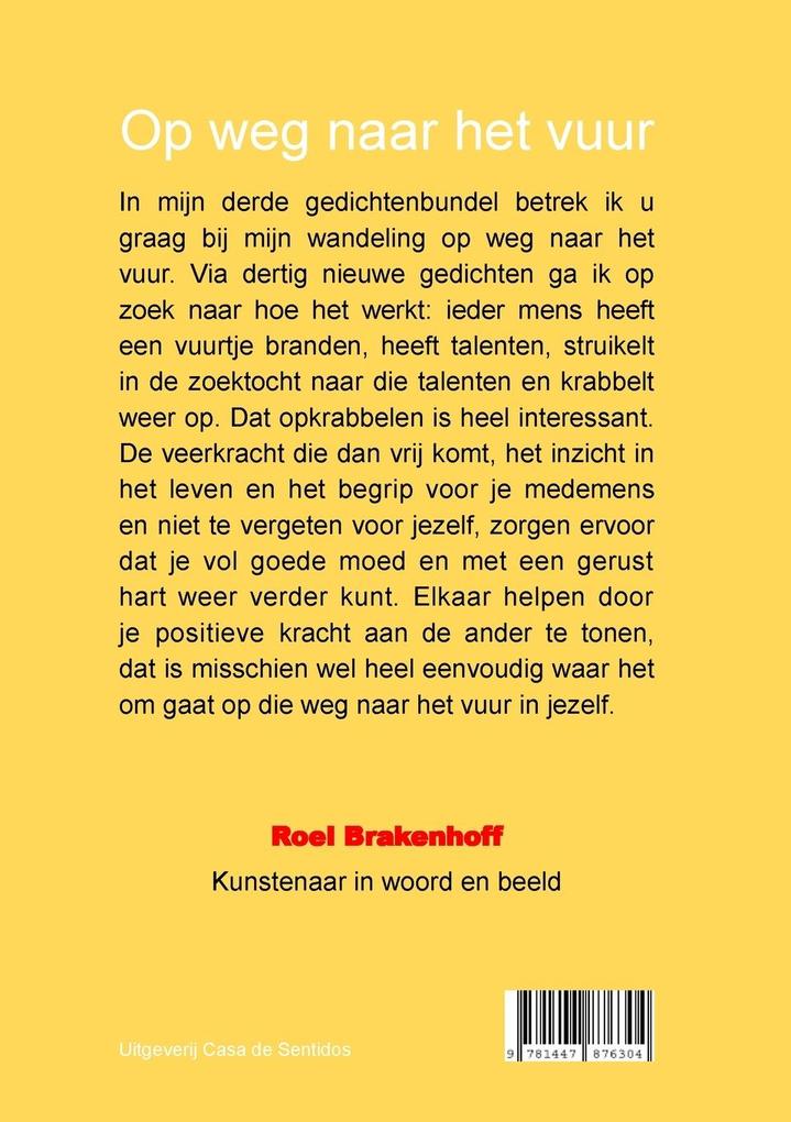 Weitere Ansicht: Gedichten Op weg naar het vuur | Roel Brakenhoff