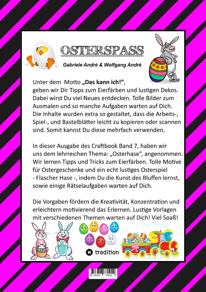 Weitere Ansicht: CRAFTBOOK - LUSTIGES OSTERSPIEL - TOLLE AUSMALMOTIVE - RÄTSELAUFGABEN - TIPPS & TRICK - EIERFÄRBEN - DEKO | Gabriele André, Wolfgang André