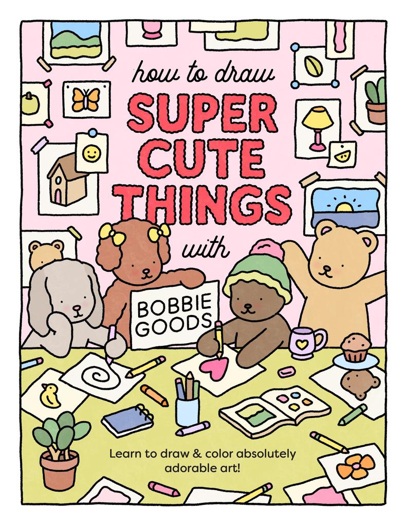 Produktbild: How to Draw Super Cute Things with Bobbie Goods | Bobbie Goods