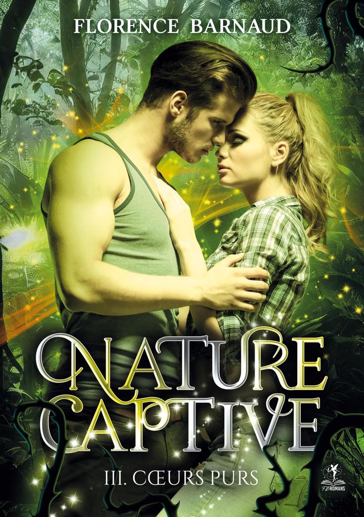 Produktbild: Nature Captive - Tome 3 | Florence Barnaud